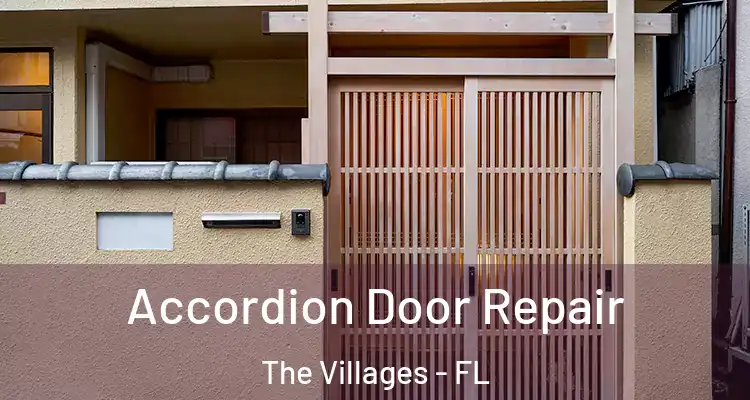 Accordion Door Repair The Villages - FL