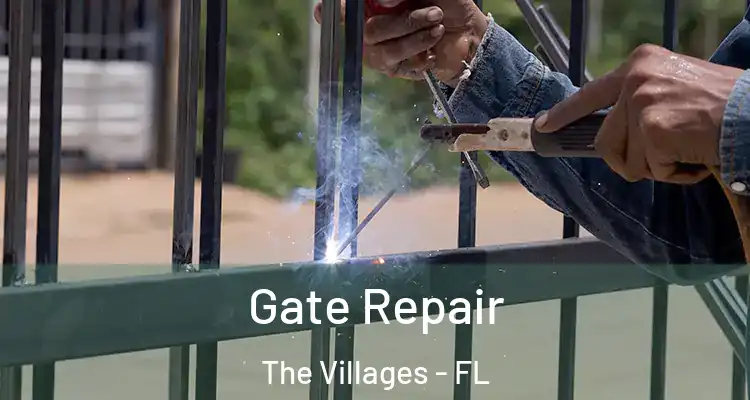 Gate Repair The Villages - FL